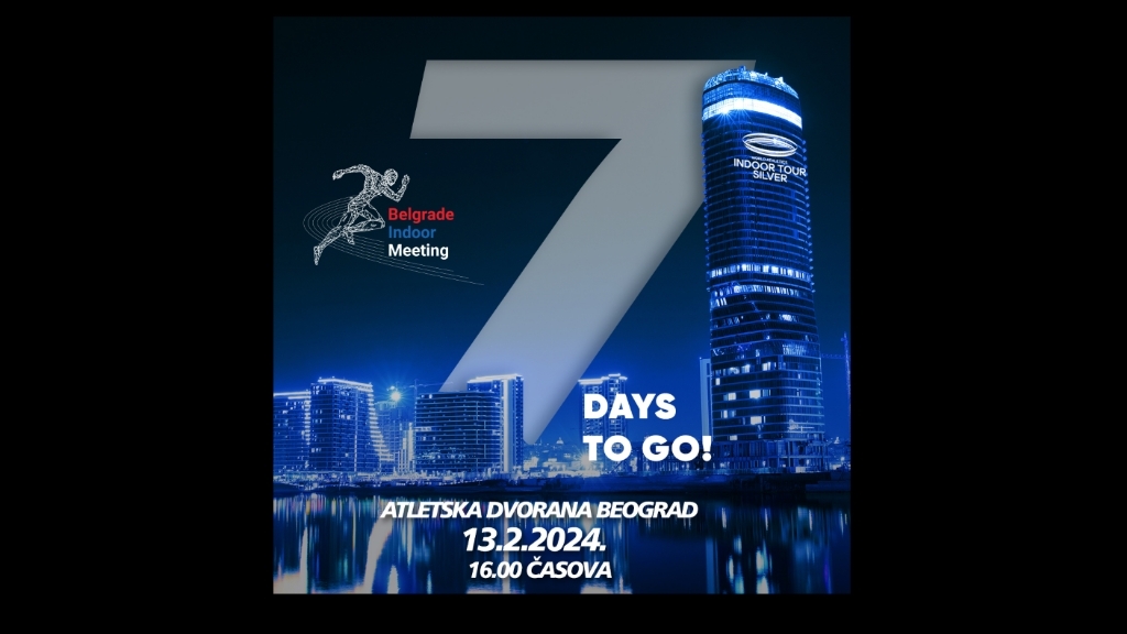 7 dana do Belgrade Indoor Meeting-a